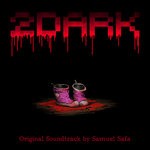 cover: Samuel Safa - 2Dark (Original Game Soundtrack)