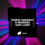 cover: Faruk Sabanci|Reorder - Just Livid