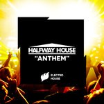 cover: Halfway House - Anthem