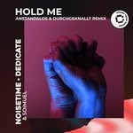 cover: Anstandslos|Ded!cate|Soimuel|Noisetime - Hold Me (A&D Remix)