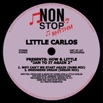 cover: Little Carlos - Presents: How & Little - Jam To It Again 2