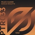 cover: Peace Maker! - Russian Roulette