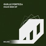 cover: Guille Forteza - Miami Bien EP