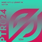 cover: Lenny M|Mike Ivy - Get On