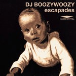 cover: Dj Boozywoozy - Escapades (Club Mix)