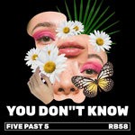 cover: Five Past 5 - You Don't Know