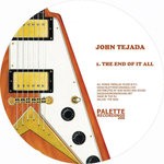 cover: John Tejada - The End Of It All