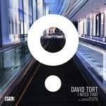 cover: David Tort - I Need That