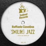 cover: Raffaele Ciavolino - Smiling Jazz (Original Mix)