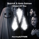 cover: Matrick|Amin Salmee - Ghost Of You (Original Mix)