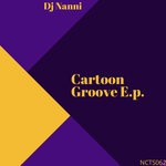 cover: Dj Nanni - Cartoon Groove