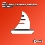 cover: Diego Forsinetti|Inve|Mark Fill - You & I