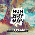 cover: Hungry Man - Next Planet