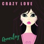 cover: Annerley - Crazy Love