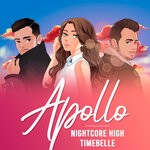 cover: Nightcore High|Timebelle - Apollo (Sped Up)