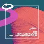 cover: Lizzy Land - Can't Stop Missing You (Extended Mix)