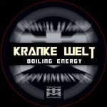 cover: Boiling Energy - Kranke Welt