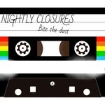 cover: Nightly Closures - Bite The Dust