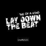 cover: 1ne Of A Kind - Lay Down The Beat