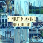 cover: Michelle Lily - Sunday Morning