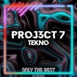 cover: Proj3ct 7 - Tekno