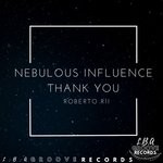 cover: Roberto R11 - Nebulous Influence Thank You