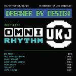 cover: Omnirhythm - UK Jungle Records Presents: OmniRhythm - Dreamer By Design