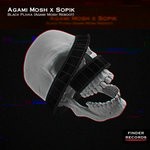 cover: Agami Mosh|Sopik - Black Plivka (Agami Mosh Reboot)