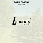 cover: Borja Corona - Everglow