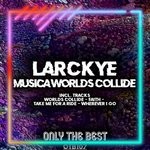 cover: Larckye - Musica Worlds Collide