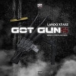 cover: Lando Xtarrs - Got Guns (Explicit)