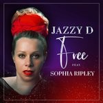 cover: Jazzy D|Sophia Ripley - Free