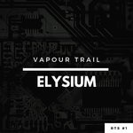 cover: Vapour Trail - Elysium