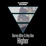 cover: Darren After|Hey Dan - Higher (Club Mix)