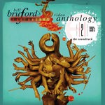 cover: Bill Bruford's Earthworks - Video Anthology Vol 2: The 1990s (Live) [Audio Version]