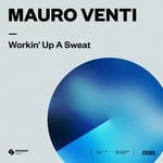 cover: Mauro Venti - Workin' Up A Sweat