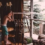 cover: Daniel Troha - Living Room