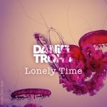 cover: Daniel Troha - Lonely Time