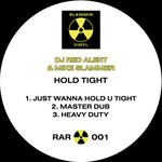 cover: Dj Red Alert|Mike Slammer - Hold Tight