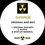 cover: D-force - Original Bad Boy