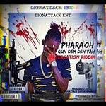 cover: Pharaoh - Gun Dem Deh Yah