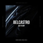 cover: Belcastro - Set It Off