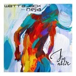 cover: Neja|Watt & Jack - I'm Alive