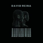 cover: David Reina - Another Mind EP