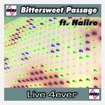 cover: Bittersweet Passage - Live 4ever