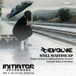 cover: R:evolve - Still Waiting EP