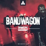 cover: Guillotine - Bandwagon