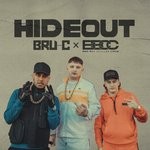 cover: Bad Boy Chiller Crew|Bru-c - Hideout