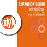 cover: Champion Burns - Scratchism