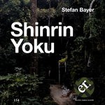 cover: Stefan Bayer - Shinrin Yoku